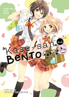 Front cover_Kase-san And Bento (kase-san And... Book 2)