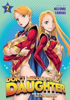 Front cover_Don't Meddle With My Daughter Vol. 2