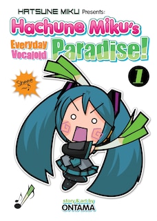 Front cover_Hatsune Miku Presents: Hachune Miku's Everyday Vocaloid Paradise Vol. 1