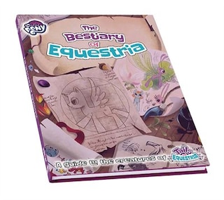 Couverture_My Little Pony Tails Of Equestria: The Bestiary Of Equestria