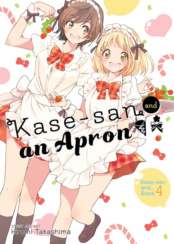 Front cover_Kase-san And An Apron (kase-san And... Book 4)