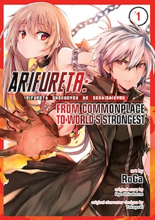 Front cover_Arifureta: From Commonplace To World's Strongest (manga) Vol. 1