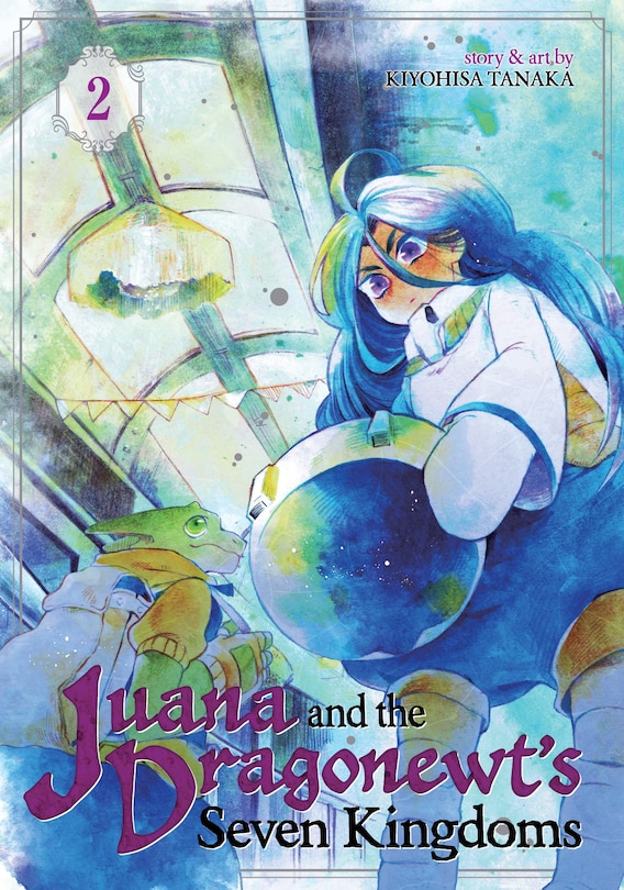 Front cover_Juana And The Dragonewt's Seven Kingdoms Vol. 2