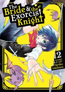 Front cover_The Bride & the Exorcist Knight Vol. 2