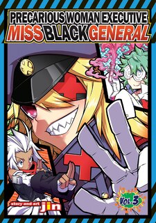 Front cover_Precarious Woman Executive Miss Black General Vol. 3