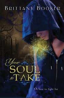 Front cover_Your Soul to Take