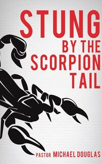 Front cover_Stung by the Scorpion Tail