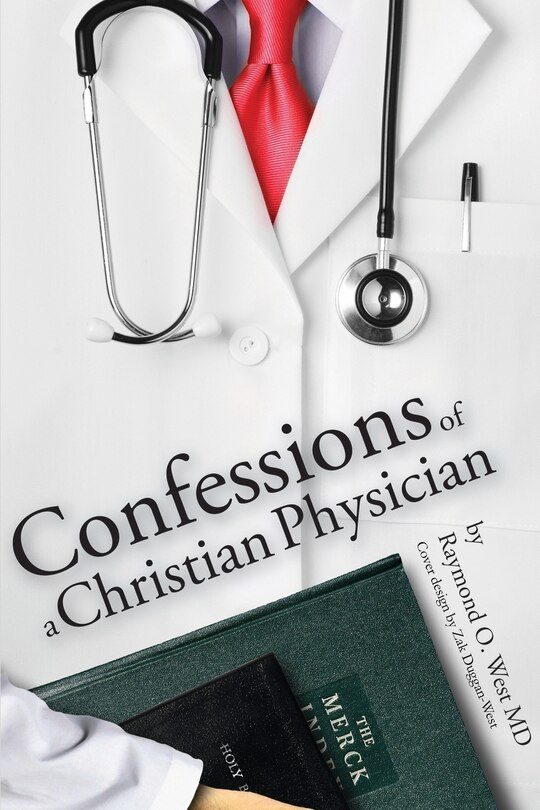 Couverture_Confessions of a Christian Physician.
