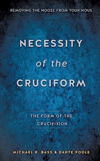 Front cover_Necessity of the Cruciform