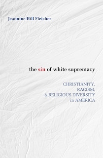 Front cover_Sin of White Supremacy