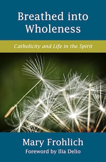 Front cover_Breathed Into Wholeness