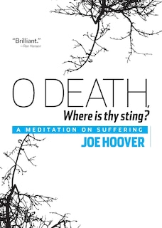 Front cover_O Death, Where Is Thy Sting?