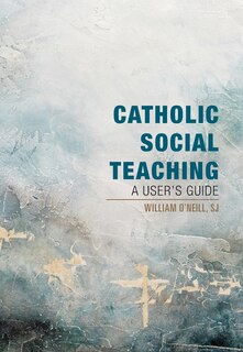 Front cover_Catholic Social Teaching