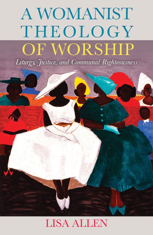 Front cover_A Womanist Theology of Worship