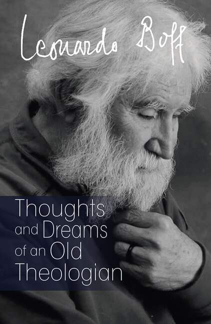 Front cover_Thoughts and Dreams of an Old Theologian