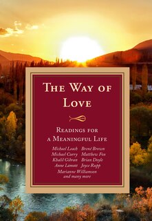 Front cover_The Way of Love: Readings for a Meaningful Life