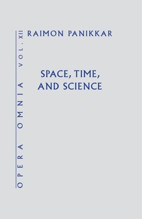 Couverture_Space, Time, and Science (Opera Omnia) Vol XII