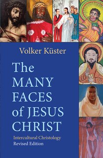Couverture_The Many Faces of Jesus Christ: Intercultural Christology - Revised Edition