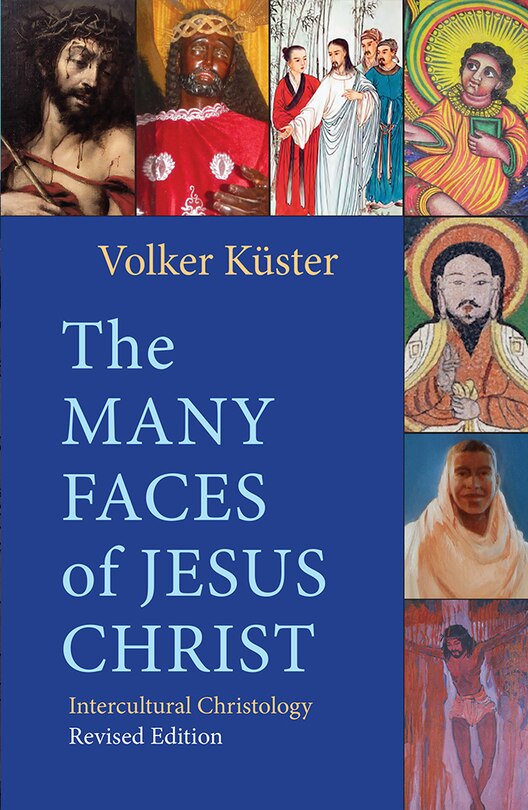Couverture_The Many Faces of Jesus Christ: Intercultural Christology - Revised Edition