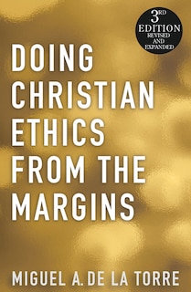 Couverture_Doing Christian Ethics from the Margins - 3rd Edition