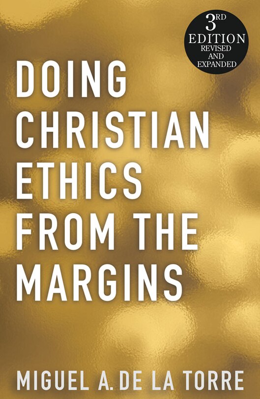 Couverture_Doing Christian Ethics from the Margins - 3rd Edition