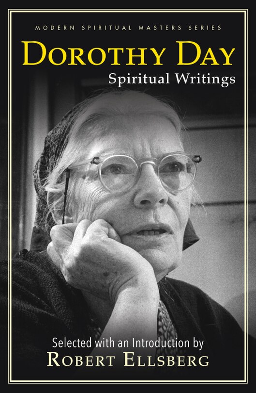 Front cover_Dorothy Day: Spiritual Writings