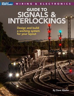 Couverture_Signals and Interlockings for Your Model Railroad