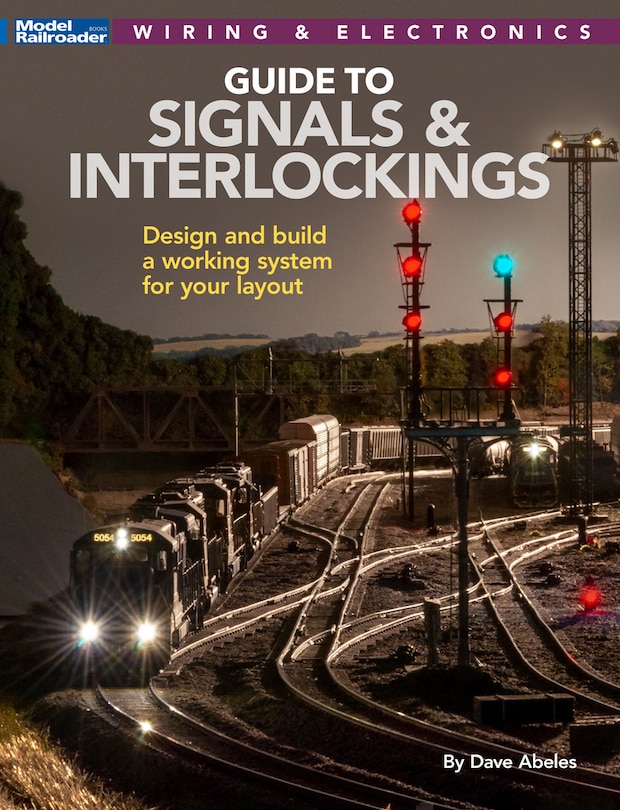 Couverture_Signals and Interlockings for Your Model Railroad