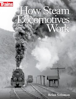 Front cover_How Steam Locomotives Work