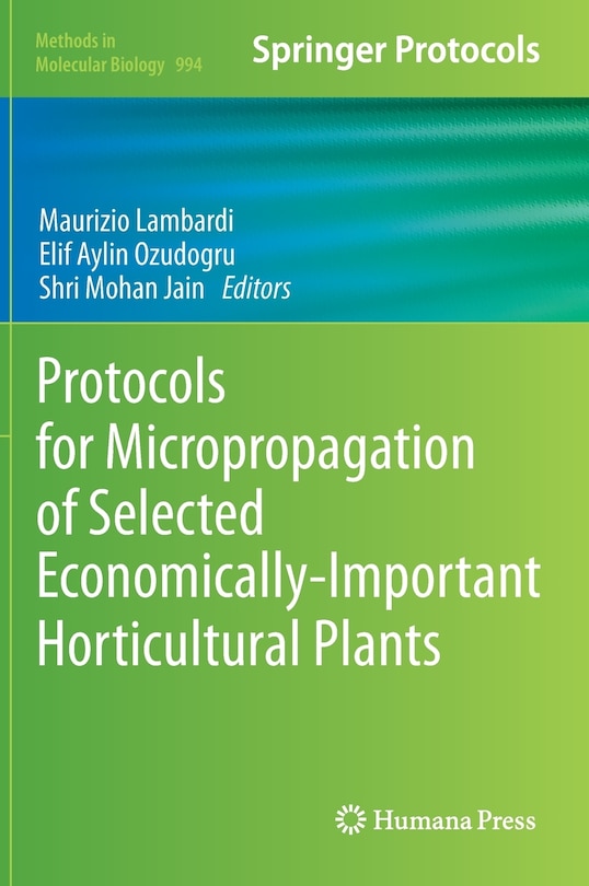 Front cover_Protocols for Micropropagation of Selected Economically-Important Horticultural Plants