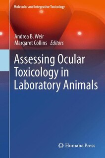 Front cover_Assessing Ocular Toxicology in Laboratory Animals