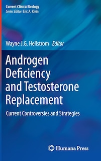 Front cover_Androgen Deficiency and Testosterone Replacement