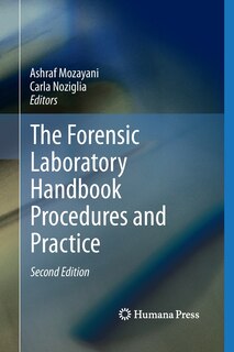 Couverture_The Forensic Laboratory Handbook Procedures And Practice