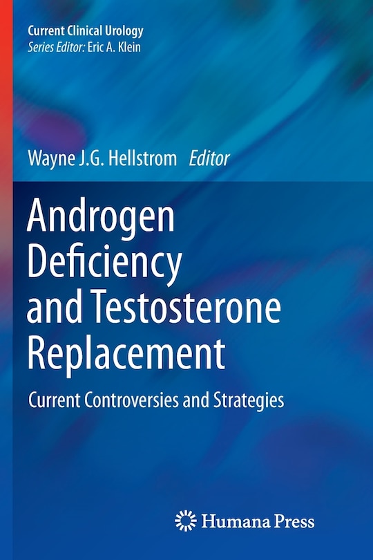 Front cover_Androgen Deficiency and Testosterone Replacement