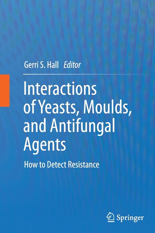 Couverture_Interactions of Yeasts, Moulds, and Antifungal Agents