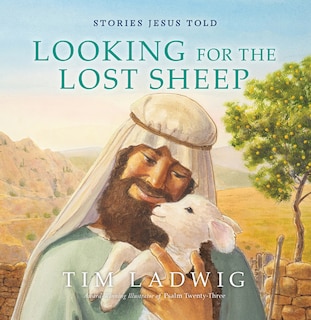 Front cover_Stories Jesus Told: Looking for the Lost Sheep