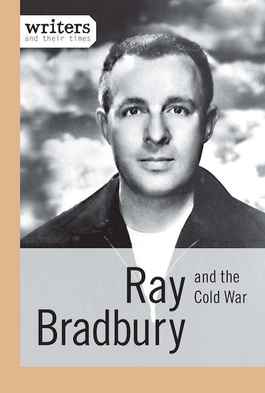Couverture_Ray Bradbury and the Cold War