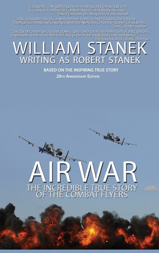 Front cover_Air War The Incredible True Story of the Combat Flyers