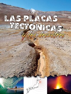 Front cover_Las Placas Tectónicas Y Los Desastres
