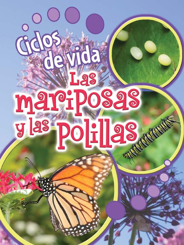 Front cover_Ciclos de Vida de Las Mariposas Y Las Polillas