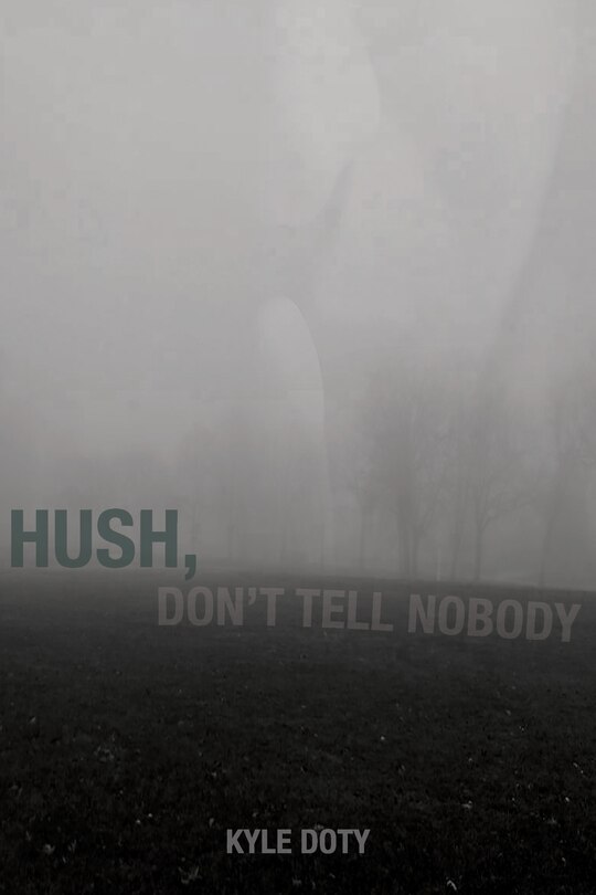 Front cover_Hush, Don't Tell Nobody