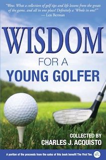 Front cover_Wisdom for a Young Golfer