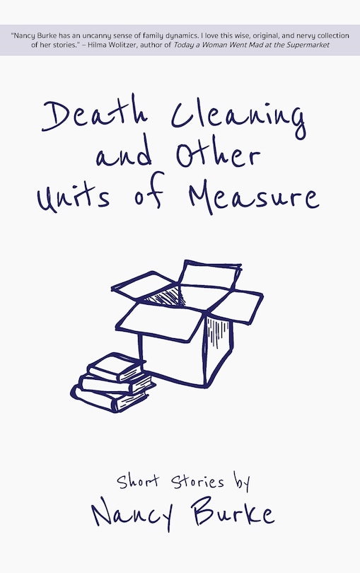 Front cover_Death Cleaning and Other Units of Measure