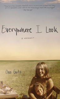 Front cover_Everywhere I Look