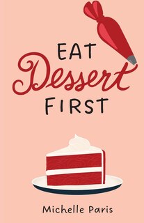 Front cover_Eat Dessert First