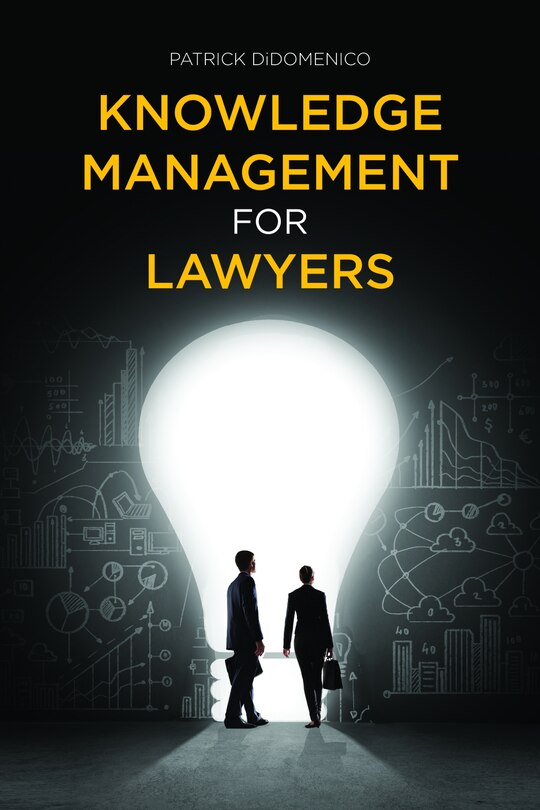 Front cover_Knowledge Management For Lawyers