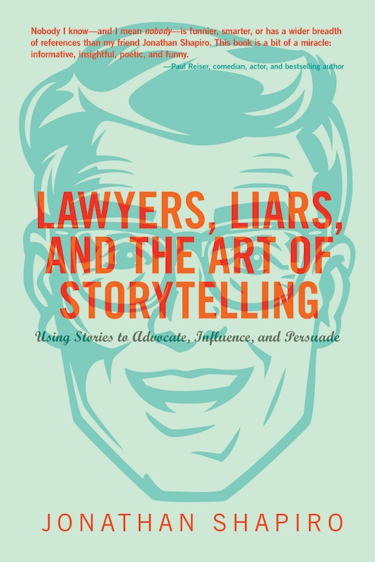 Couverture_Lawyers, Liars and the Art of Storytelling