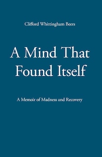 Front cover_A Mind That Found Itself