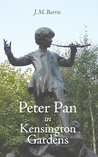 Front cover_Peter Pan in Kensington Gardens