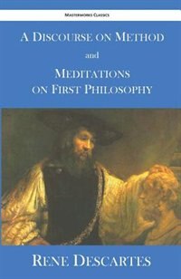 Front cover_A Discourse on Method and Meditations on First Philosophy
